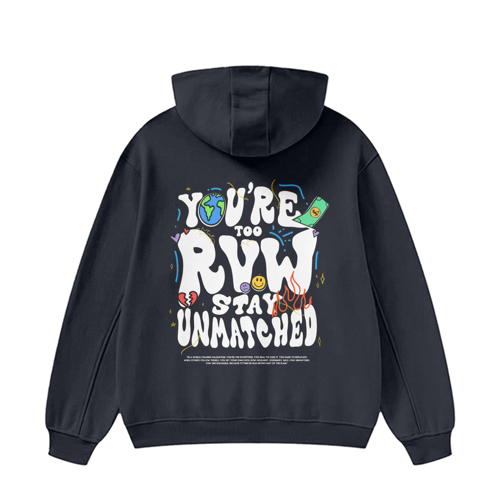 Stay Unmatched Hoodie